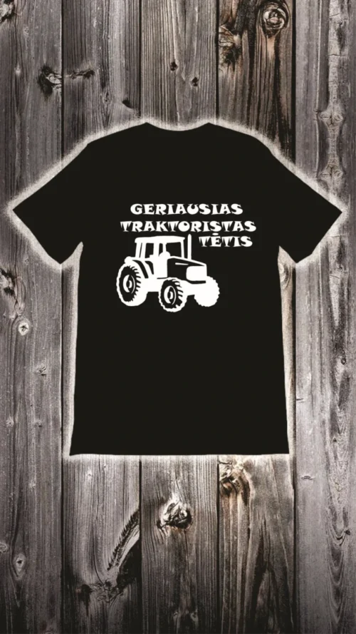 Marškinėliai geriausias traktoristas tėtis