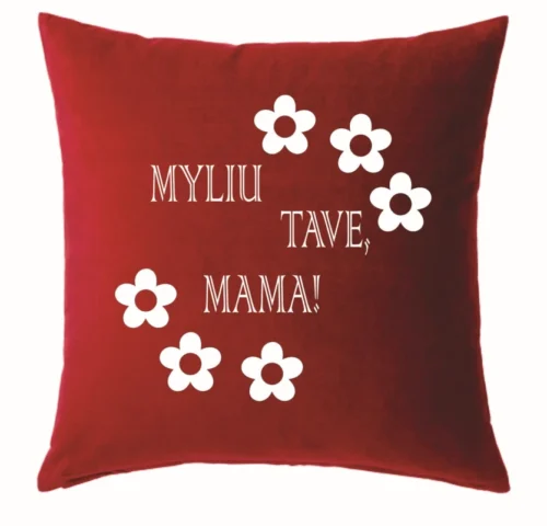 Pagalvėlė myliu tave mama