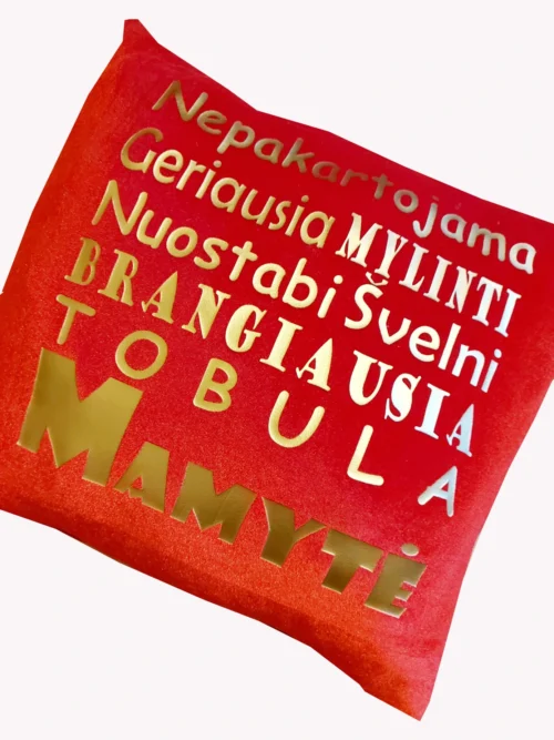 Pagalvėlė tobula mamytė